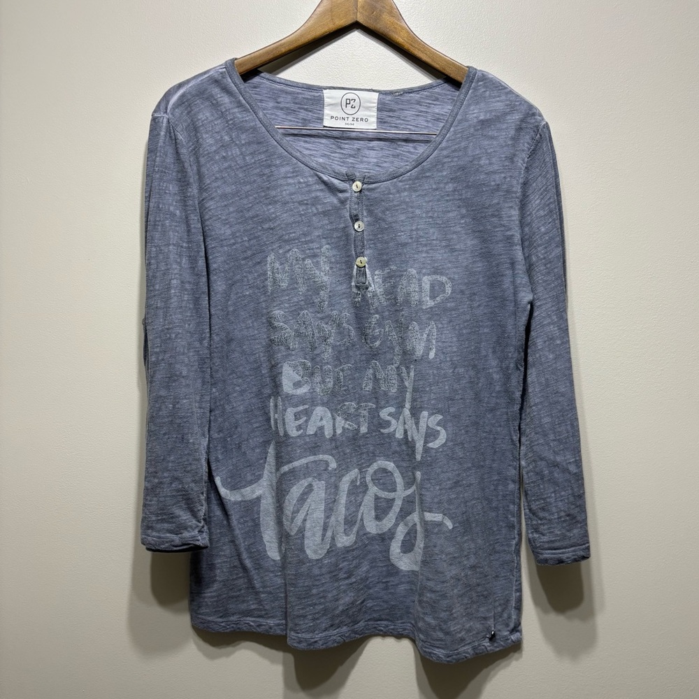 Point Zero “My Head Says Gym My Heart Says Tacos” Graphic 3/4 Sleeve Top Blue M - Picture 9 of 9